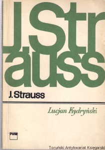 Jan Strauss / Lucjan Kydryński