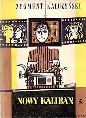 Nowy Kaliban / Zygmunt Kałużyński