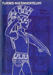 Turms nieśmiertelny / Mika Waltari 