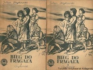 Bieg do Fragala tom 1,2 / Julian Stryjkowski