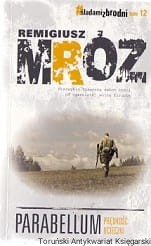 Parabellum prędkość ucieczki / Eugeniusz Mróz