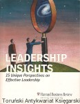 Leadership Insights : 15 Unique Perspectives on Effective Leadership 