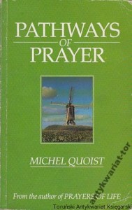 Pathways of Prayer / Michel Quoist