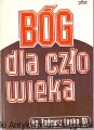 bog dla czlowieka WYD APOSTOLSTWA MODLITWY.jpg