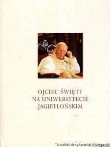 Ojciec Święty na Uniwersytecie Jagiellońskim