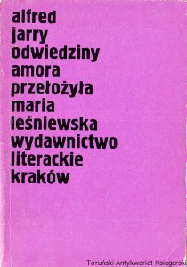 Odwiedziny amora / Alfred Jarry 