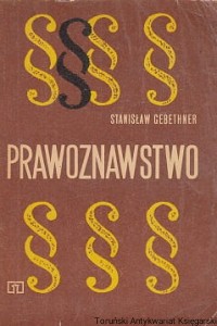 Prawoznawstwo / Stanisław Gebethner