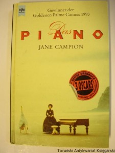 Piano : Das Drehbuch zum Film / Jane Campion