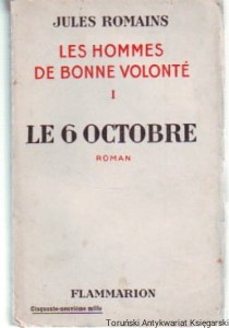 Les hommes de bonne volonte I Le 6 Octobre : Roman / Jules Romains