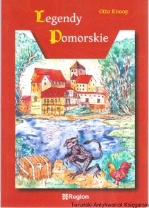 Legendy pomorskie / Otto Knoop