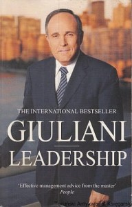 Giuliani Leadership / Rudolf W. Giuliani with Ken Kurson