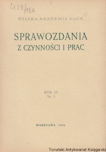 Sprawozdania z czynności i prac : lipiec-grudzień 1955, Rok IV Nr 2 / Polska Akademia Nauk