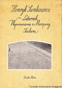 Latarnik : Wspomnienie z Maripozy : Sachem / Henryk Sienkiewicz 