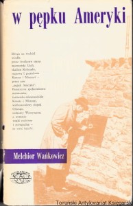 W pępku Ameryki : W ślady Kolumba / Melchior Wańkowicz