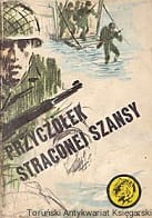 Przyczółek straconej szansy / Rajmund Szubański 