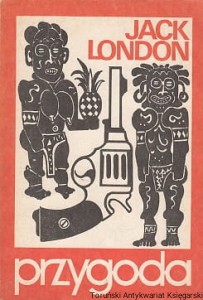Przygoda / Jack London