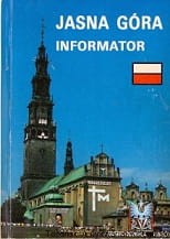 Jasna Góra Informator / Jerzy Tomziński