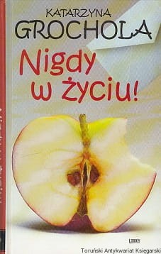nigdy w zyciu.jpg