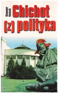 Chichot [z] polityka : Nowy dowcip polityczny / Sławomir Kmiecik