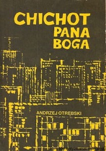Chichot Pana Boga / Andrzej Otrębski