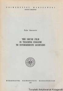 The sound film in teaching english to intermediate learners / Zofia Jancewicz 
