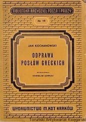 Odprawa posłów greckich / Jan Kochanowski 