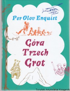 Góra Trzech Grot / Per Olov Enquist