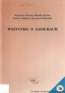 Wszystko o zasiłkach / Bogusław Staroń, Hipolit Piętka …