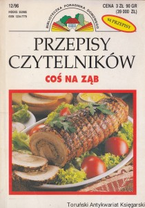Przepisy czytelników : Coś na ząb 94 przepisy
