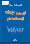 Pułapy i pułapki globalizacji / Adam Bednarski