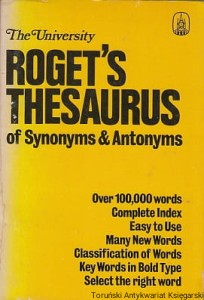 The University Roget's Thesaurus of Synonyms & Antonyms / Peter Mark Roget