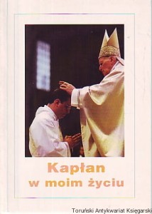 Kapłan w moim życiu