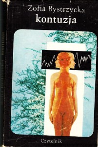 Kontuzja / Zofia Bystrzycka (1977)