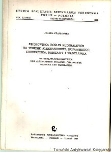 Zbiorowiska roślin ruderalnych na terenie Aleksandrowa Kujawskiego, Ciechocinka, Nieszawy i Włocławka / Joanna Czaplewska