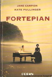 Fortepian / Jane Campion, Kate Pullinger