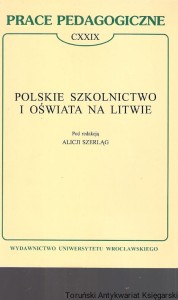 Polskie szkolnictwo i oświata na Litwie 