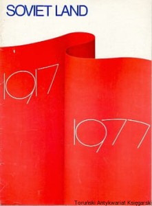 Soviet land 1917-1977 / Praca zbiorowa 
