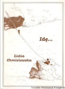 Idę... / Lidia Chmielewska