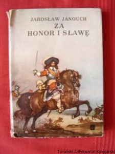 Za honor i sławę / Jarosław Janouch