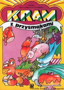 Kram z przysmakami / Maryta Morsztynkiewicz-Czermińska