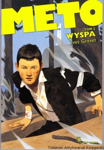 Meto Tom II Wyspa / Yves Grevet