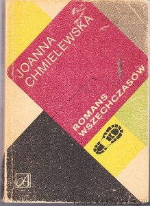 Romans wszechczasów / Joanna Chmielewska