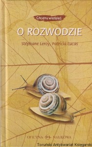 O rozwodzie / Stephane Leroy, Patricia Lucas