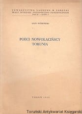Poeci nowołacińscy Torunia / Leon Witkowski