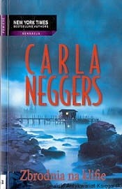 Zbrodnia na klifie / Carla Neggers 