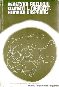 Genetyka rozwoju / Clement L. Markert, Heinrich Ursprung