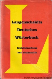 Langenscheidts Deutsches Worterbuch : Rechtschreibung und Grammatik / begrundet von Dr. August Vogel