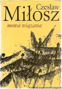 Mowa wiązana / Czesław Miłosz