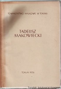 Tadeusz Makowiecki / Henryk Elzenberg (red. nauk.)