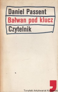 Bałwan pod klucz / Daniel Passent